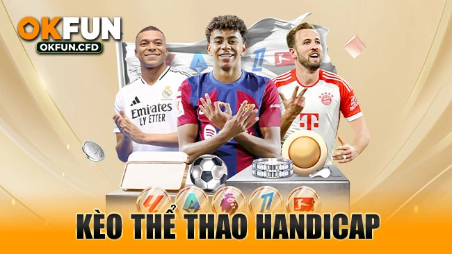 Kèo thể thao Handicap